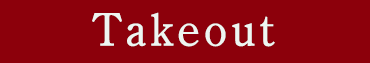 Takeout